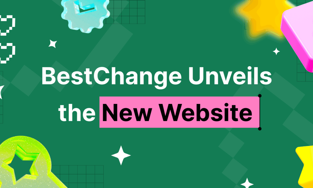 bestchange-releases-version-3.0:-a-new-design,-smarter-tools,-and-the-same-trusted-reliability